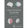 Özgürlüğün Trajedisi - Mehmet Ödemiş - İnsan Yayınları