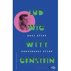 Mavi Kitap - Kahverengi Kitap - Ludwig Wittgenstein - Fol Kitap