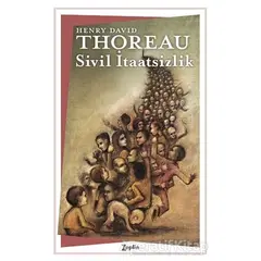 Sivil İtaatsizlik - Henry David Thoreau - Zeplin Kitap