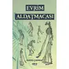 Evrim Aldatmacası - Hüdai Çakmak - Gece Kitaplığı