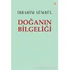 Doğanın Bilgeliği - İbrahim Sümbül - Cinius Yayınları