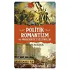Politik Romantizm ve Modernite Eleştirileri - Hasan Aksakal - Alfa Yayınları