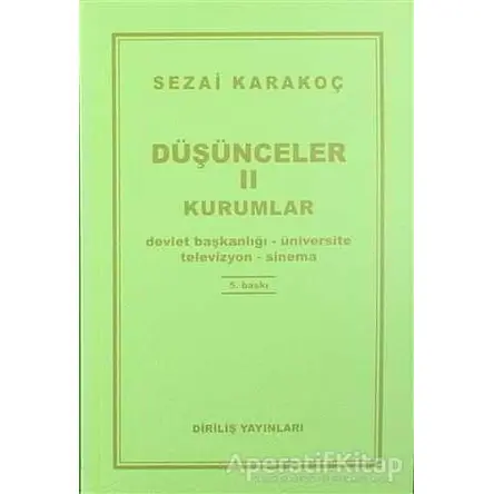 Düşünceler 2: Kurumlar - Sezai Karakoç - Diriliş Yayınları