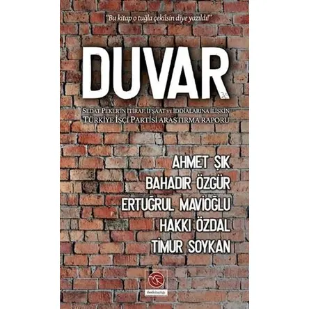 Duvar - Ahmet Şık - İleri Kitaplığı