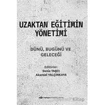 Uzaktan Eğitimin Yönetimi - Kolektif - Maltepe Üniversitesi Yayınları