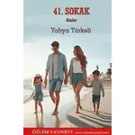 41. Sokak - Yahya Türkeli - Özlem Yayınevi