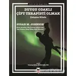 Duygu Odaklı Çift Terapisti Olmak - Scott Woolley - Ck Yayınevi