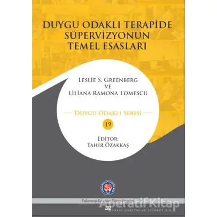 Duygu Odaklı Terapide Süpervizyonun Temel Esasları - Leslie S. Greenberg - Psikoterapi Enstitüsü