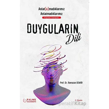 Duyguların Dili - Ramazan Demir - Palme Yayıncılık