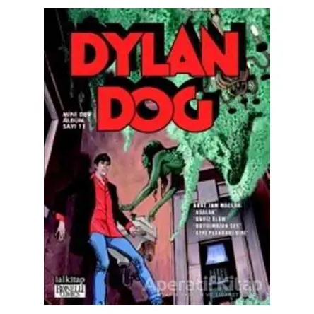 Dylan Dog Mini Dev Albüm 11 Asalak - Alessandro Bilotta - Lal Kitap