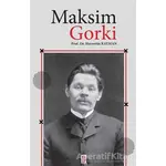 Maksim Gorki - Hayrettin Rayman - Karınca Yayınları
