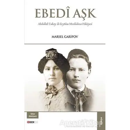 Ebedi Aşk - Marsel Garipov - Bengü Yayınları