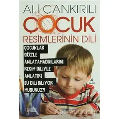 Çocuk Resimlerinin Dili - Ali Çankırılı - Zafer Yayınları