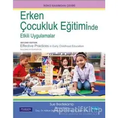 Erken Çocukluk Eğitiminde Etkili Uygulamalar - Sue Bredekamp - Nobel Akademik Yayıncılık