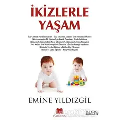 İkizlerle Yaşam - Emine Yıldızgil - Parana Yayınları