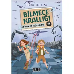 Makineler Çöplüğü - Ebru Tulum - Acayip Kitaplar