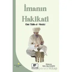 İmanın Hakikati - Ebu Talib El-Mekki - Gelenek Yayıncılık