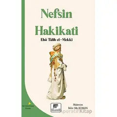 Nefsin Hakikati - Ebu Talib El-Mekki - Gelenek Yayıncılık