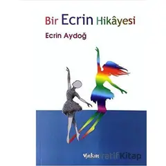 Bir Ecrin Hikayesi - Ecrin Aydoğ - Yakın Kitabevi