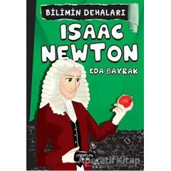 Isaac Newton - Bilimin Dehaları - Eda Bayrak - Yediveren Çocuk