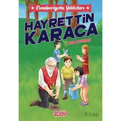 Cumhuriyetin Yıldızları 8 - Hayrettin Karaca - Eda Bayrak - Acayip Kitaplar