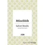 Müsebbib - Safvet Nezihi - Fidan Kitap