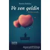 Ve Sen Geldin - İbrahim Dalfidan - Hayykitap