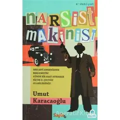 Narsist Makinist - Umut Karacaoğlu - Sayfa6 Yayınları