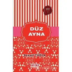 Düz Ayna - Sezayi Tuğla - YDY Yayınları