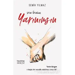 Sen Benim Yarınımsın - Semih Yılmaz - Hayykitap