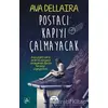 Postacı Kapıyı Çalmayacak - Ava Dellaira - Martı Yayınları