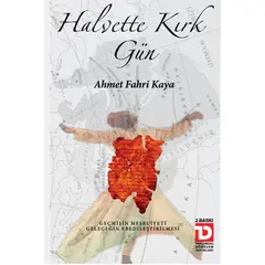 Halvette Kırk Gün - Fahri Kaya - Toplumsal Dönüşüm Yayınları