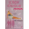 Üç Buçuk Atan Aşklar - Funda Mentaloğlu - Olimpos Yayınları