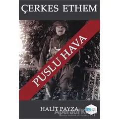 Çerkes Ethem - Puslu Hava - Halit Payza - İlkim Ozan Yayınları