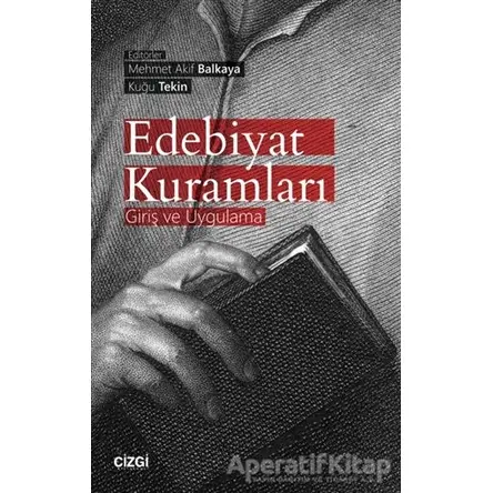 Edebiyat Kuramları - Kuğu Tekin - Çizgi Kitabevi Yayınları