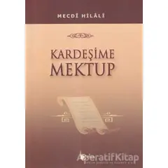 Kardeşime Mektup - Mecdi Hilali - Beka Yayınları