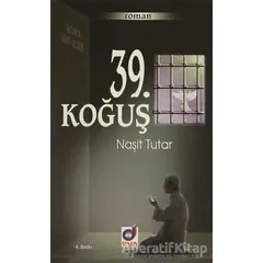 39. Koğuş - Naşit Tutar - Dua Yayınları