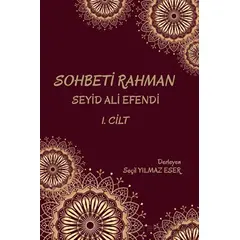 Sohbeti Rahman Cilt 1 - Kolektif - Platanus Publishing