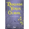 Deryada Yunus Olmak - Can Güzel - Nesil Yayınları
