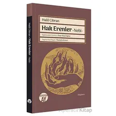 Hak Erenler -Nebi- - Halil Cibran - Büyüyen Ay Yayınları