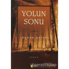 Yolun Sonu - Duran Çetin - Beka Yayınları