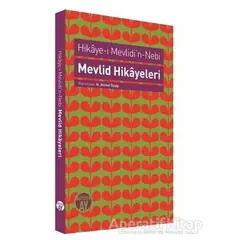 Hikaye-i Mevlidi’n-Nebi / Mevlid Hikayeleri - N. Ahmet Özalp - Büyüyen Ay Yayınları