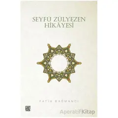 Seyfü Zülyezen Hikayesi - Fatih Bağmancı - Palet Yayınları