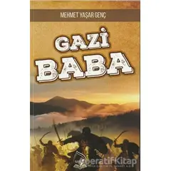 Gazi Baba - Mehmet Yaşar Genç - Sebe Yayınları