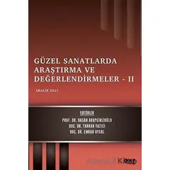 Güzel Sanatlarda Araştırma ve Değerlendirmeler 2 - Aralık 2021 - Tarkan Yazıcı - Gece Kitaplığı