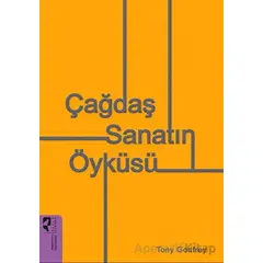 Çağdaş Sanatın Öyküsü - Tony Godfrey - HayalPerest Kitap