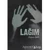 Lağım - Örpen Ünlü - Karina Kitap