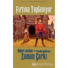 Zaman Çarkı 12. Cilt: Fırtına Toplanıyor - Robert Jordan - İthaki Yayınları