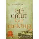 Bir Umut Bir Mektup 3. Cilt - Toplum - Nureddin Yıldız - Tahlil Yayınları