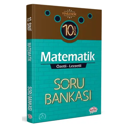 Editör 10. Sınıf Matematik Özetli Lezzetli Soru Bankası